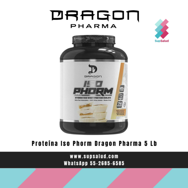 Proteína Iso Phorm Dragon Pharma 5 Lb – SupSalud – Especialistas en ...